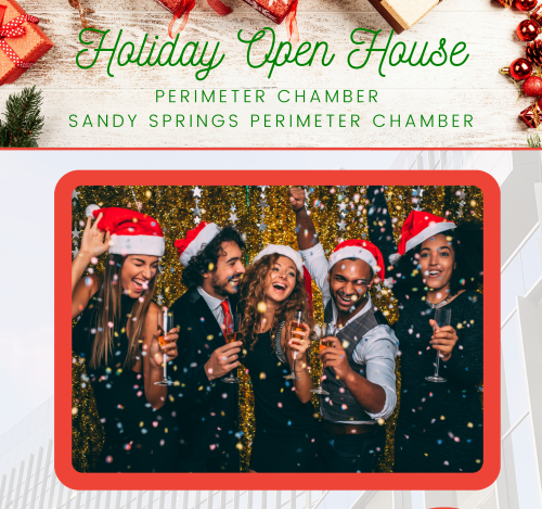 thumbnails Perimeter Chamber & Sandy Springs Perimeter Chamber Holiday Open House